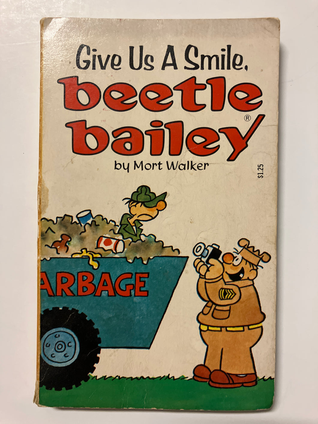Give Us a Smile, beetle bailey - Slick Cat Books