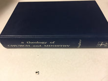 A Theology of Church and Ministry - Slickcatbooks