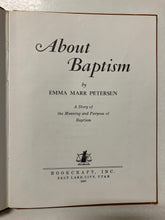 About Baptism: A Story of Meaning and Purpose of Baptism
