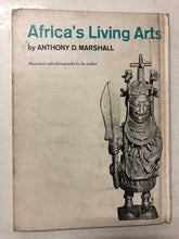 Africa’s Living Arts