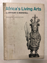 Africa’s Living Arts - Slick Cat Books 