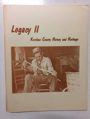 Legacy II Kershaw County History and Heritage - Slickcatbooks