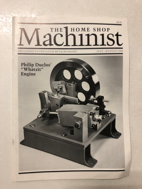 The Home Shop Machinist July/August 1988 - Slick Cat Books 