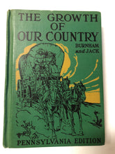 The Growth of Our Country - Slick Cat Books