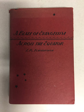 A Blaze of Evangelism Across the Equator -Slick Cat Books