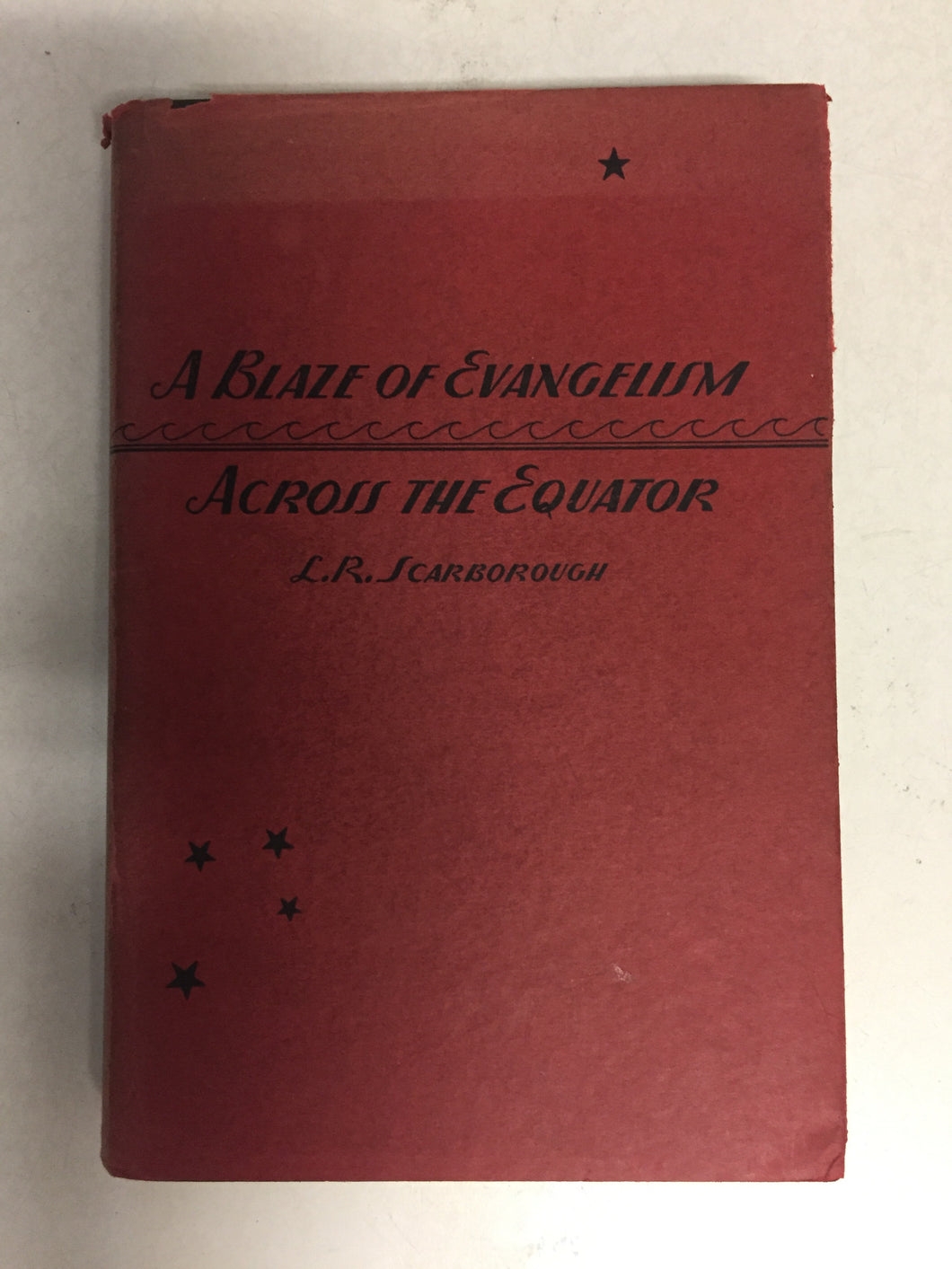 A Blaze of Evangelism Across the Equator -Slick Cat Books