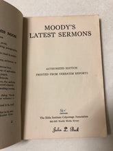 Moody’s Latest Sermons
