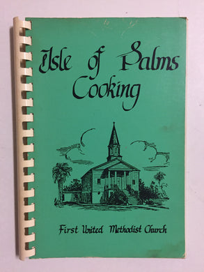 Isle of Palms Cooking - Slick Cat Books 