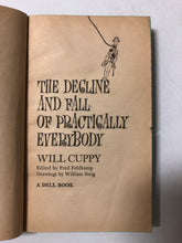 The Decline and Fall of Practically Everybody