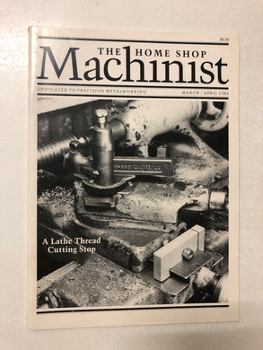 The Home Shop Machinist March/April 1986 - Slick Cat Books 