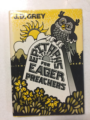 Epitaphs For Eager Preachers - Slick Cat Books