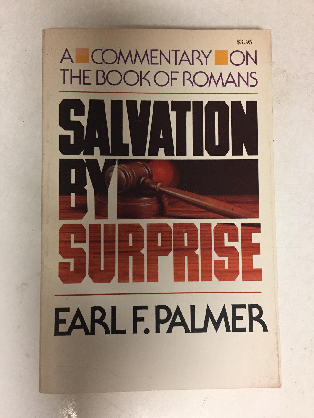 Salvation By Surprise A Commentary On the Book of Romans - Slickcatbooks
