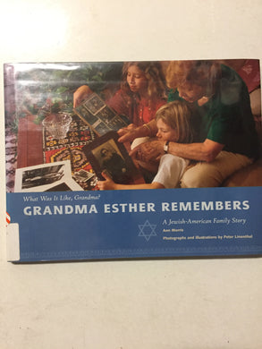 Grandma Esther Remembers A Jewish-American Family Story - Slickcatbooks