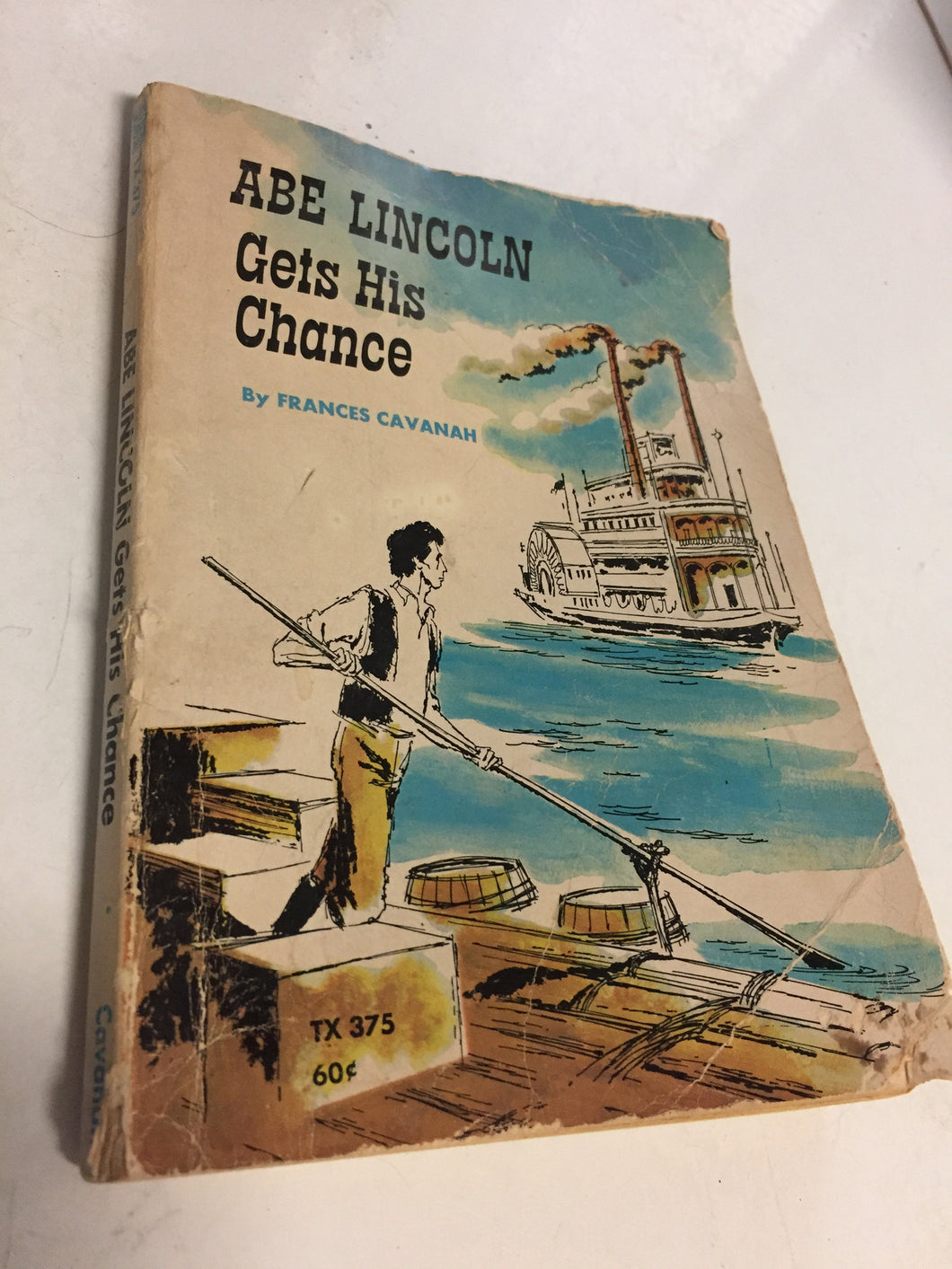 Abe Lincoln Gets His Chance - Slick Cat Books