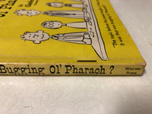 What Was Bugging Ol’ Pharaoh?