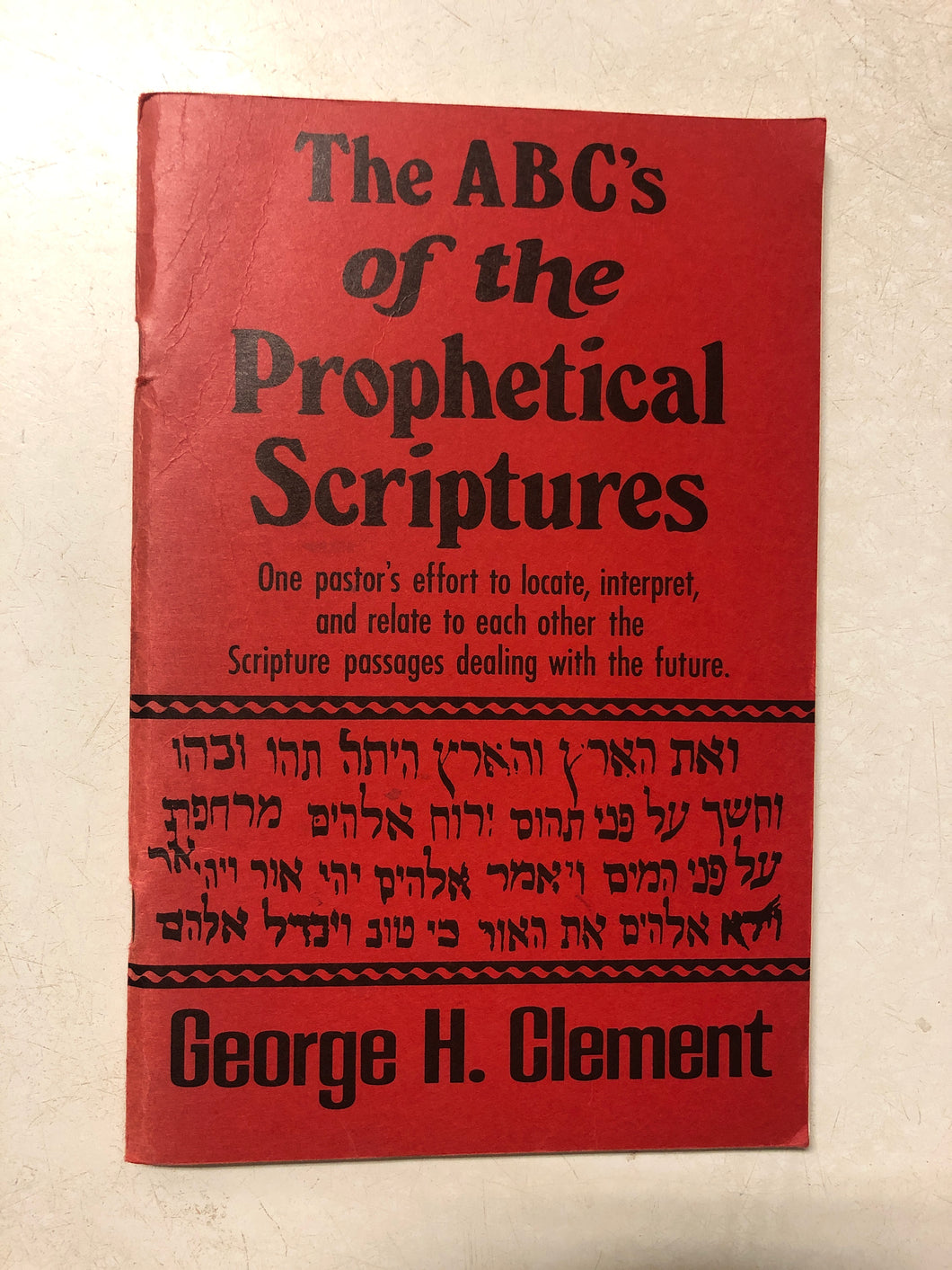 The ABC’s of the Prophetical Scriptures - Slick Cat Books