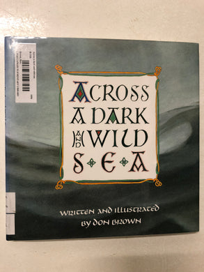 Across a Dark and Wild Sea - Slick Cat Books 