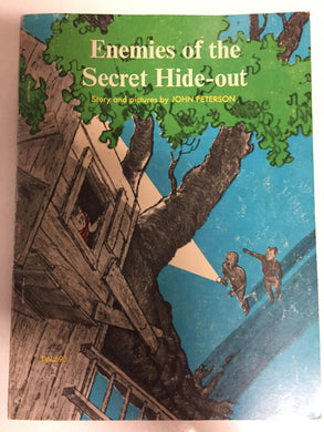 Enemies of the Secret Hide-out - Slick Cat Books