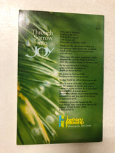 Through Sorrow Into Joy