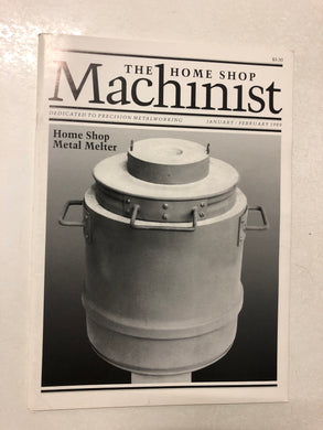 The Home Shop Machinist January/February 1989 - Slick Cat Books 