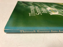 Through Sorrow Into Joy