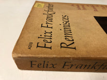 Felix Frankfurter Reminisces