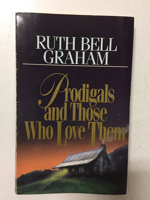 Prodigals and Those Who Love Them - Slickcatbooks