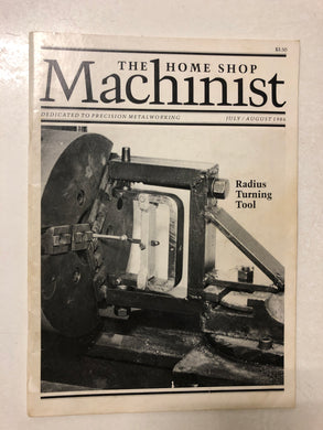 The Home Shop Machinist July/August 1986 - Slick Cat Books 