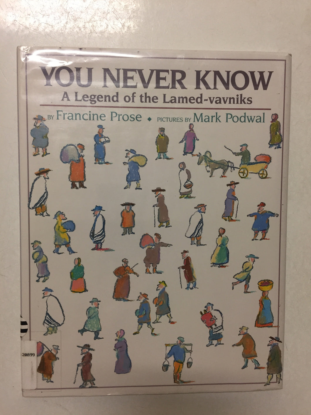 You Never Know A Legend of the Lamed-vavniks - Slickcatbooks