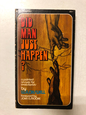 Did Man Just Happen - Slick Cat Books
