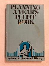 Planning a Year’s Pulpit Work - Slick Cat Books 