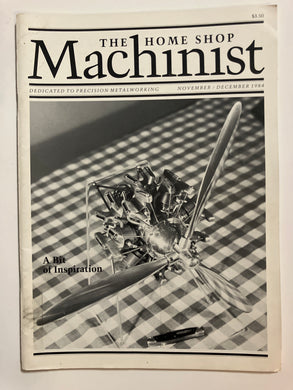 The Home Shop Machinist November/December 1984 - Slick Cat Books 