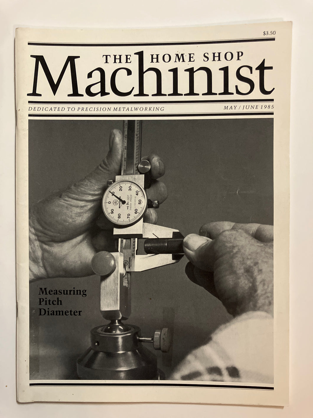 The Home Shop Machinist May/June 1985 - Slick Cat Books 