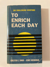 To Enrich Each Day - Slick Cat Books 