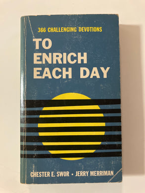 To Enrich Each Day - Slick Cat Books 