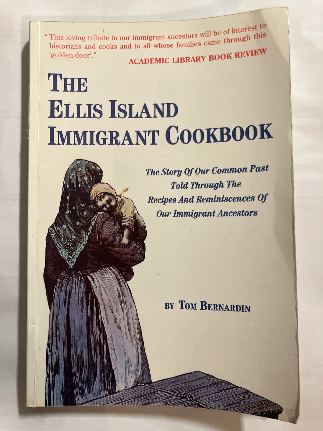 The Ellis Island Immigrant Cookbook - Slick Cat Books 