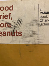 Good Grief, More Peanuts