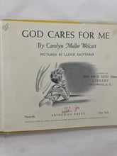 God Cares For Me