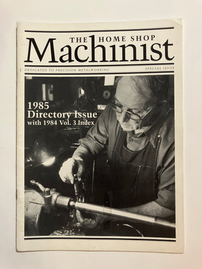The Home Shop Machinist 1985 Directory Issue - Slick Cat Books 