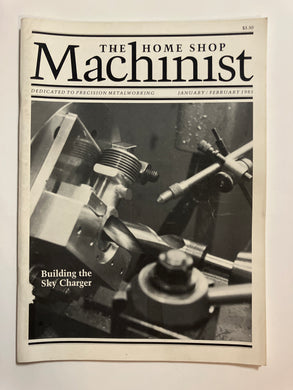 The Home Shop Machinist January/February 1985 - Slick Cat Books 