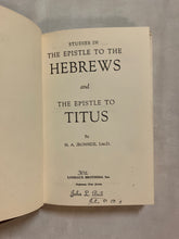 Studies in the Epistle to the Hebrews and the Epistle to Titus