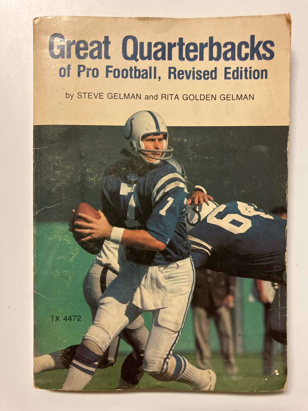 Great Quarterbacks of Pro Football, Revised Edition - Slick Cat Books 