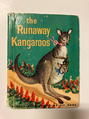 The Runaway Kangaroos - Slick Cat Books 