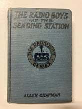 The Radio Boys at the Sending Station - Slick Cat Books 
