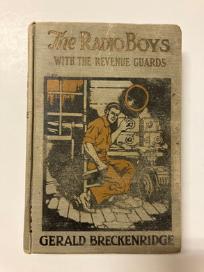 The Radio Boys With the Revenue Guards - Slick Cat Books 