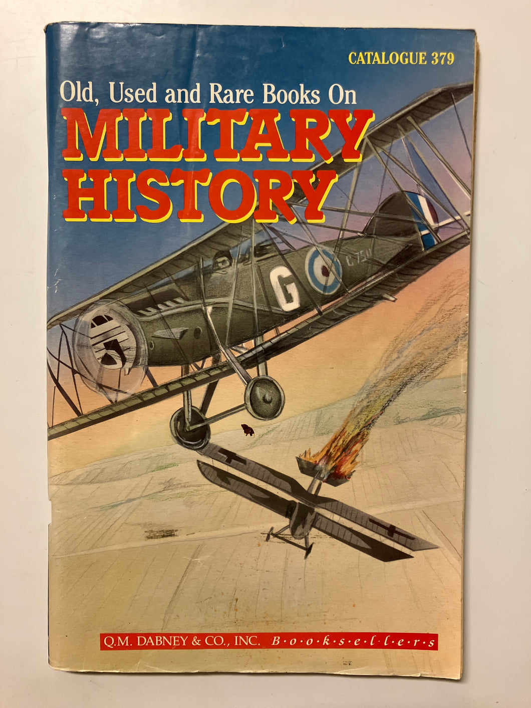 Old, Used and Rare Books on Military History Catalogue 379 – Slickcatbooks