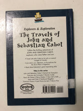 The Travels of John and Sebastian Cabot (Explorers & Exploration) - Slickcatbooks