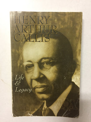 Henry Arthur Callis Life & Legacy - Slickcatbooks
