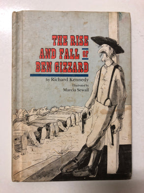 The Rise and Fall of Ben Gizzard  - Slick Cat Books 