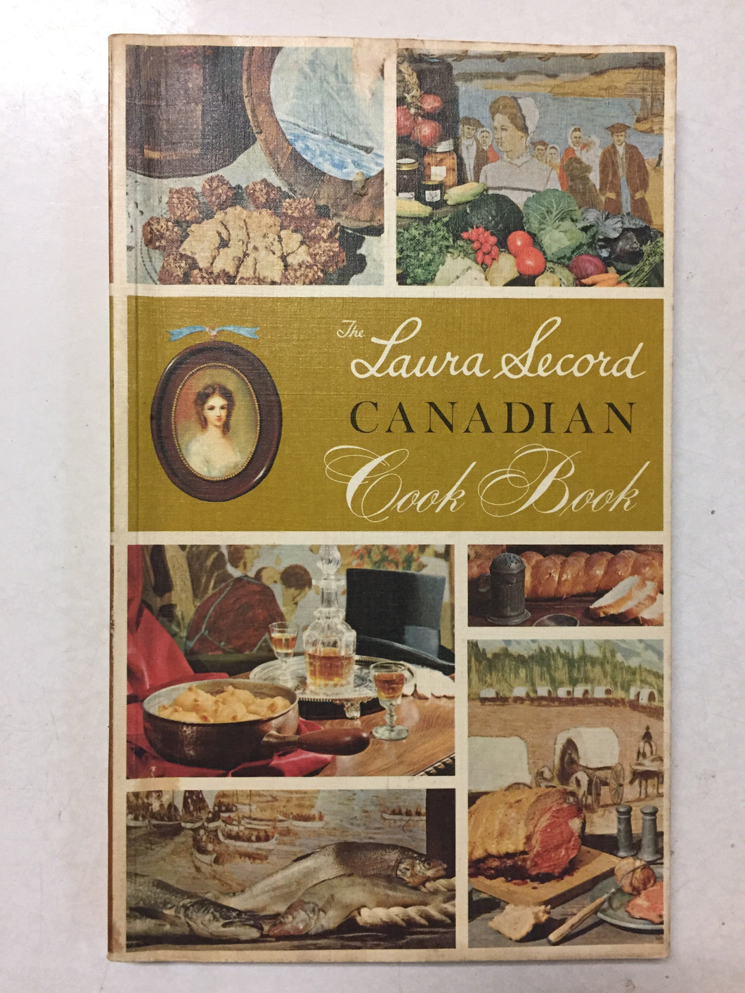 The Laura Secord Canadian Cook Book - Slickcatbooks
